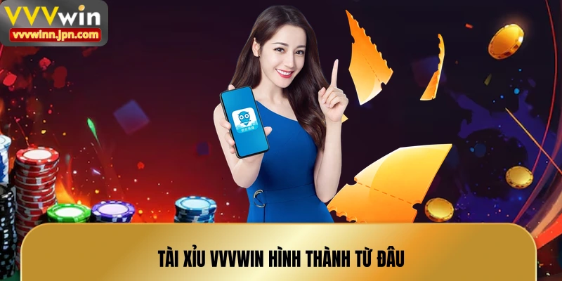 tai-xiu-vvvwin-hinh-thanh-tu-dau