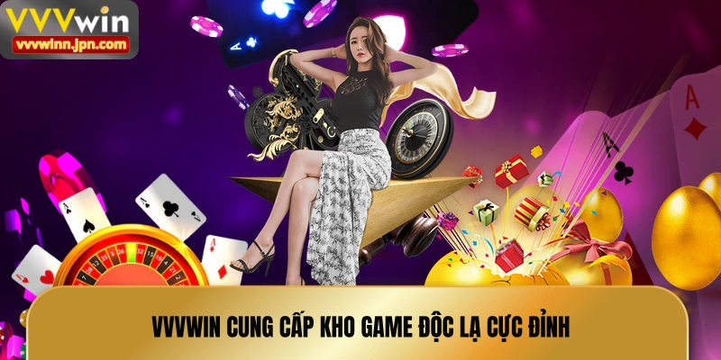 vvvwin-cung-cap-kho-game-doc-la-cuc-dinh